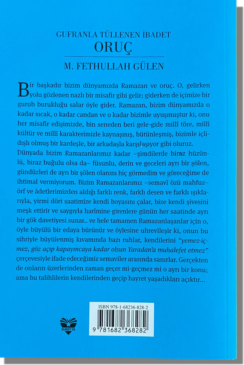 ORUÇ : Gufranla Tüllenen İbadet | M. Fethullah Gülen