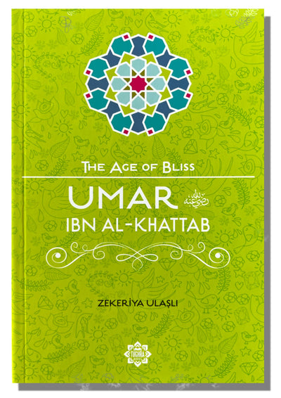 Umar Ibn Al-Khattab | Zekeriya Ulaşlı