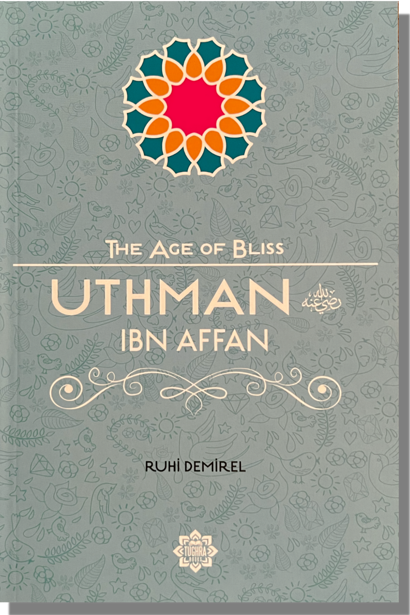 Uthman bin Affan | Ruhi Demirel
